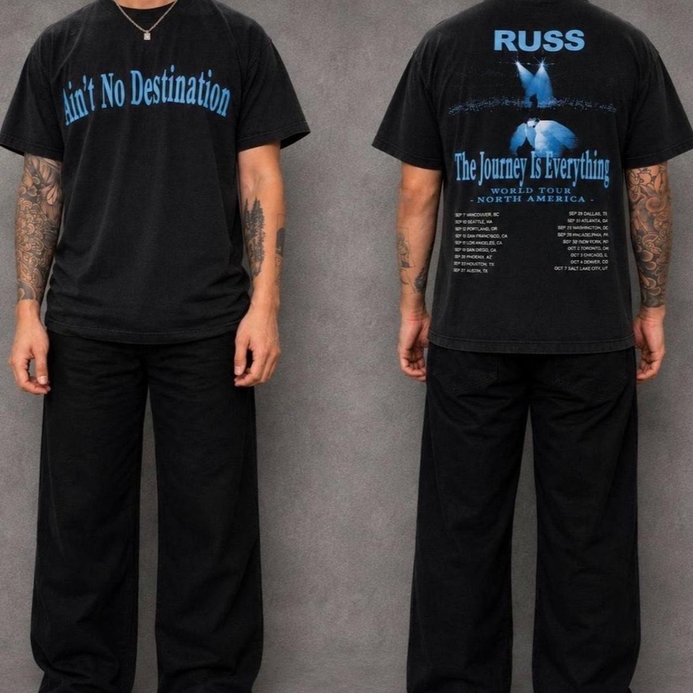 Russ Aint No Destination The Journey Is Everything World Tour Shirt Mens Medium